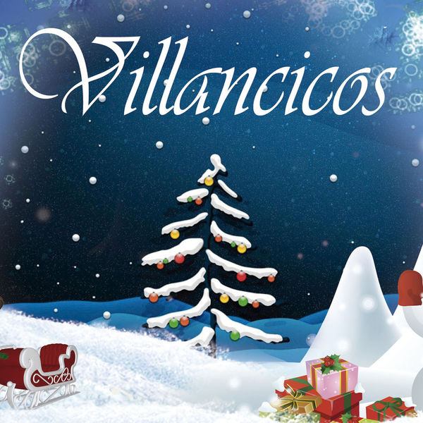 Various Artists - Villancicos - Christmas Songs Various Artists - Villancicos - Christmas Songs