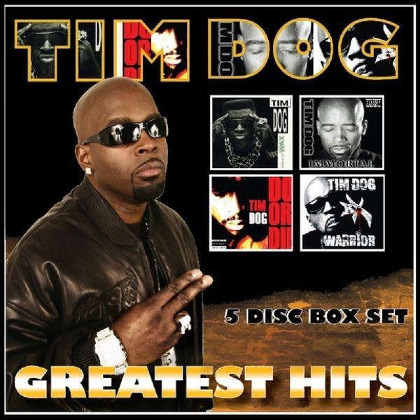 Tim Dog|Greatest Hits Tim Dog|Greatest Hits