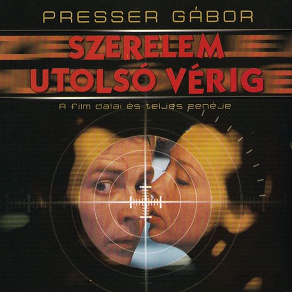 Various Interprets - Szerelem Utolsó Vérig Various Interprets - Szerelem Utolsó Vérig