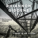 There is No Other (with Francesco Turrisi) | Rhiannon Giddens