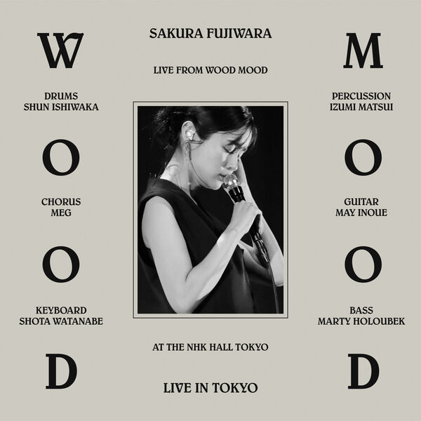 wood mood (live at NHK Hall), 藤原さくら - Qobuz