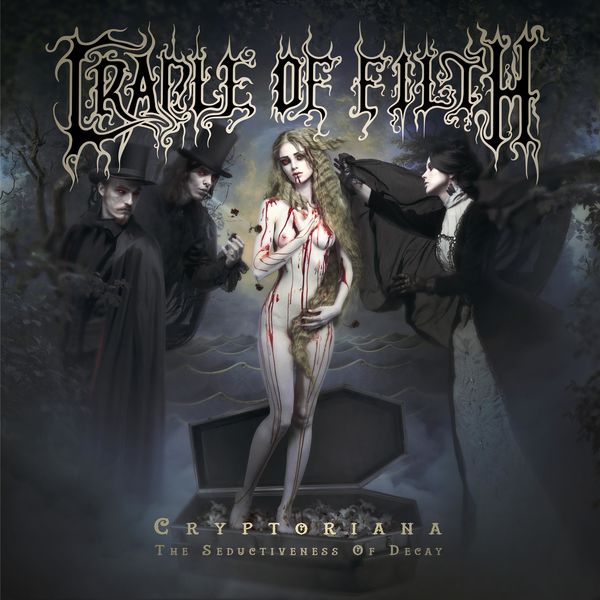 Cradle Of Filth - Cryptoriana - The Seductiveness Of Decay Cradle Of Filth - Cryptoriana - The Seductiveness Of Decay
