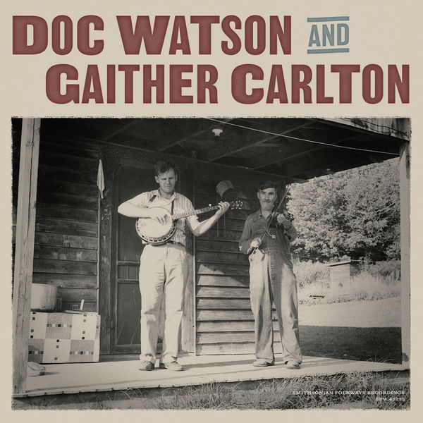 Doc Watson|Doc Watson and Gaither Carlton