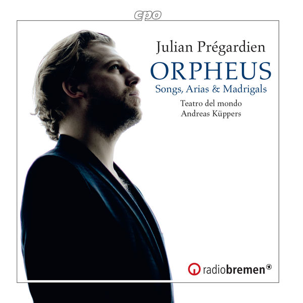 Julian Prégardien - Orpheus: Songs, Arias & Madrigals from the 17th Century Julian Prégardien - Orpheus: Songs, Arias & Madrigals from the 17th Century