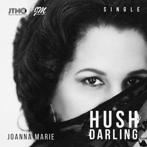 Joanna Marie - Hush Darling Joanna Marie - Hush Darling
