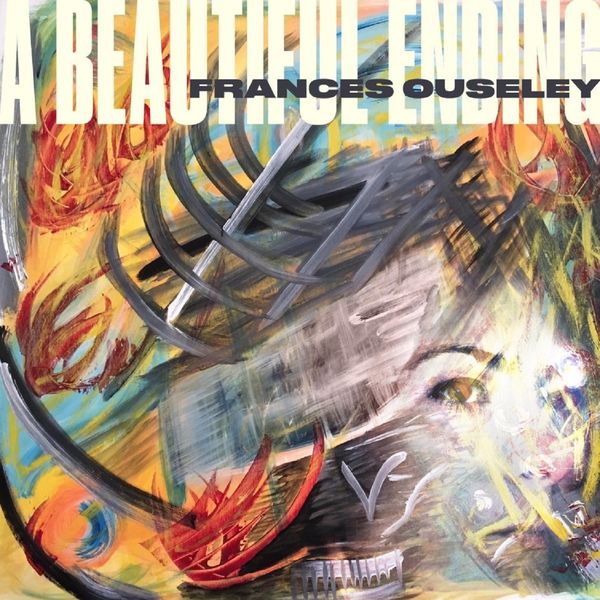Frances Ouseley - A Beautiful Ending Frances Ouseley - A Beautiful Ending
