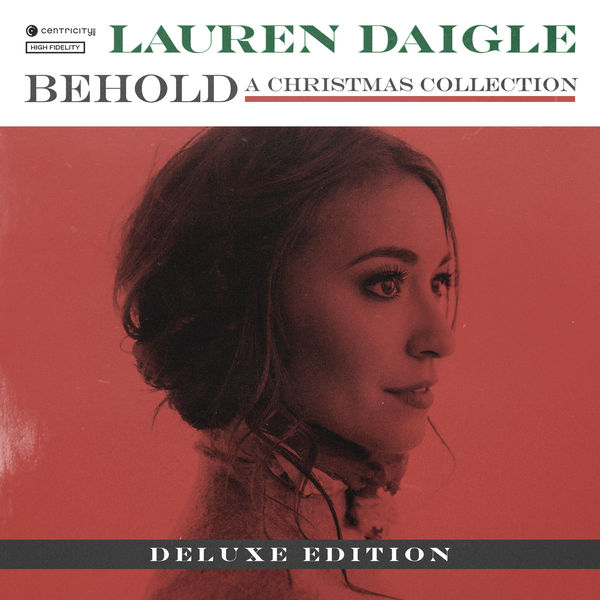Lauren Daigle - Behold (Deluxe Edition) Lauren Daigle - Behold (Deluxe Edition)