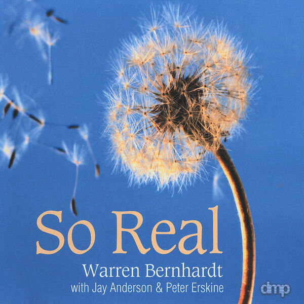 Warren Bernhardt|So Real Warren Bernhardt|So Real