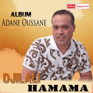TÉLÉCHARGER DJILALI HAMAMA MP3 DJILALI HAMAMA MP3