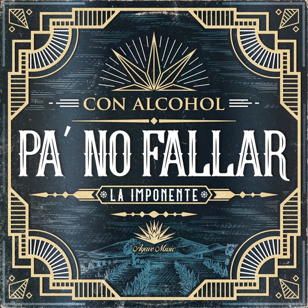 La Imponente Vientos De Jalisco - Con Alcohol Pa No Fallar La Imponente Vientos De Jalisco - Con Alcohol Pa No Fallar