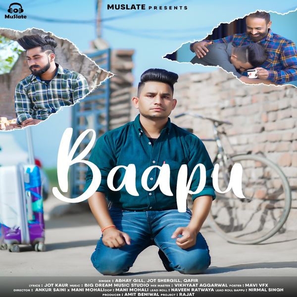 Abhay Gill|Baapu Abhay Gill|Baapu