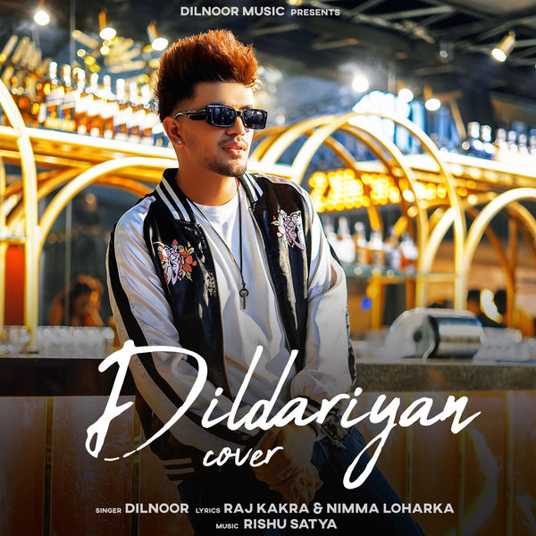 Dilnoor|Dildariyan (Cover)