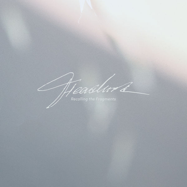 Headlund - Recalling the Fragments Headlund - Recalling the Fragments