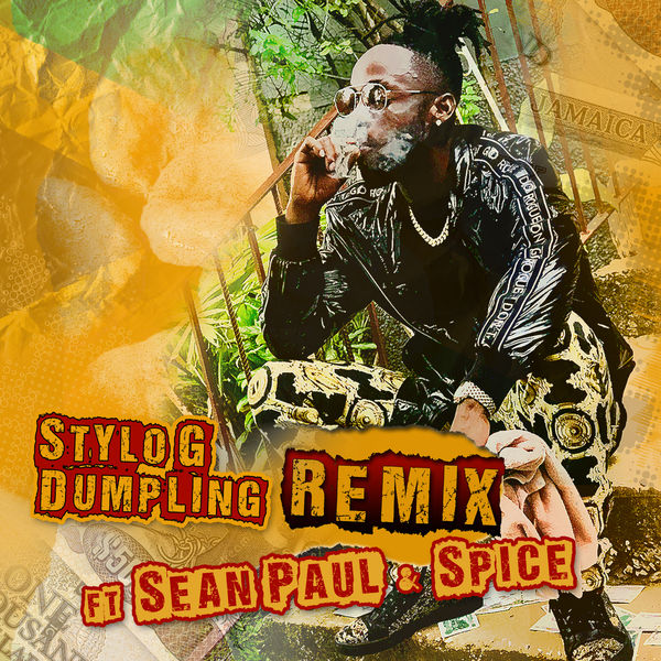 Stylo G|Dumpling (Remix) Stylo G|Dumpling (Remix)