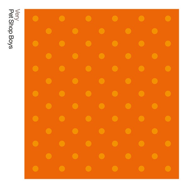 Pet Shop Boys|Very: Further Listening: 1992 - 1994  (2018 Remaster)