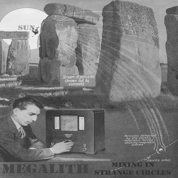 Robin Heath|Megalith (Mixing in Strange Circles)