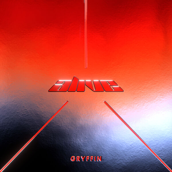Gryffin|Alive Gryffin|Alive