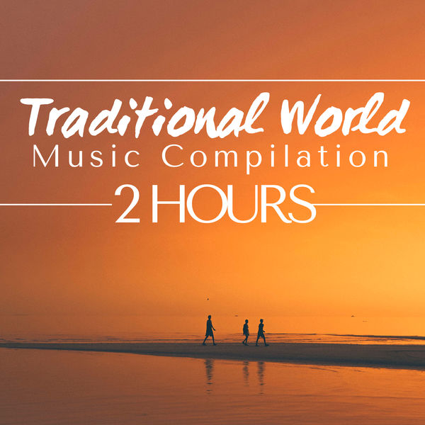 Traditional World Music Compilation (2 Hours) - Middle East Music ...