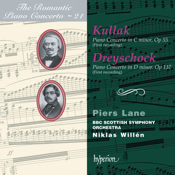 Piers Lane|Dreyschock & Kullak: Piano Concertos (Hyperion Romantic Piano Concerto 21)