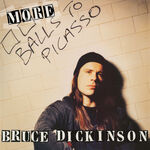 Bruce Dickinson More Balls to Picasso