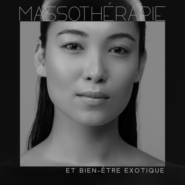 Massothérapie new age club|Massothérapie et bien-être exotique (Musique pour le spa à la maison) Massothérapie new age club|Massothérapie et bien-être exotique (Musique pour le spa à la maison)