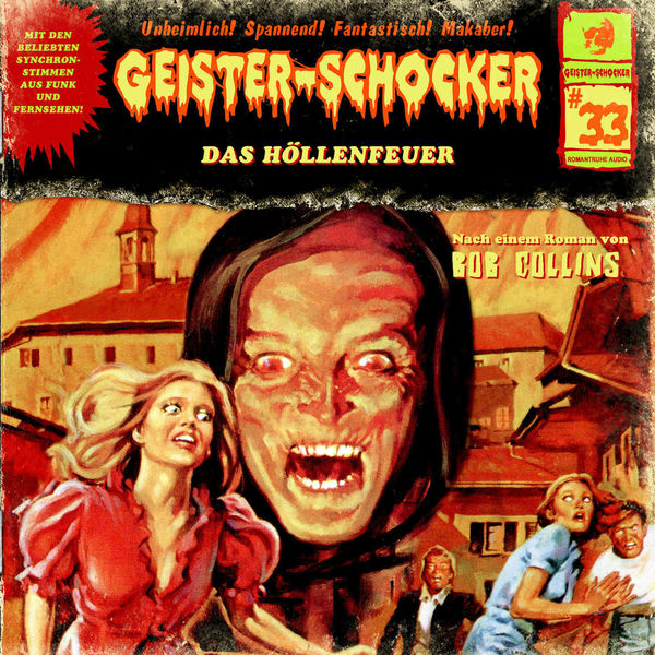 Geister-Schocker|Folge 33: Das Höllenfeuer Geister-Schocker|Folge 33: Das Höllenfeuer