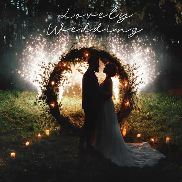 Romantic Love Songs Academy|Lovely Wedding: Best Instrumental Jazz Collection, Special Day with Family and Friends, Romantic Time Romantic Love Songs Academy|Lovely Wedding: Best Instrumental Jazz Collection, Special Day with Family and Friends, Romantic Time
