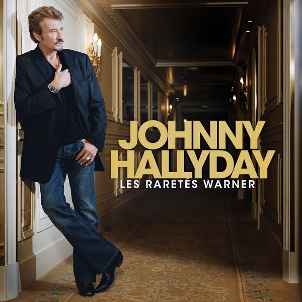 Johnny Hallyday|Les raretés Warner