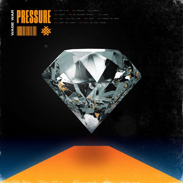 Wage War - Pressure Wage War - Pressure