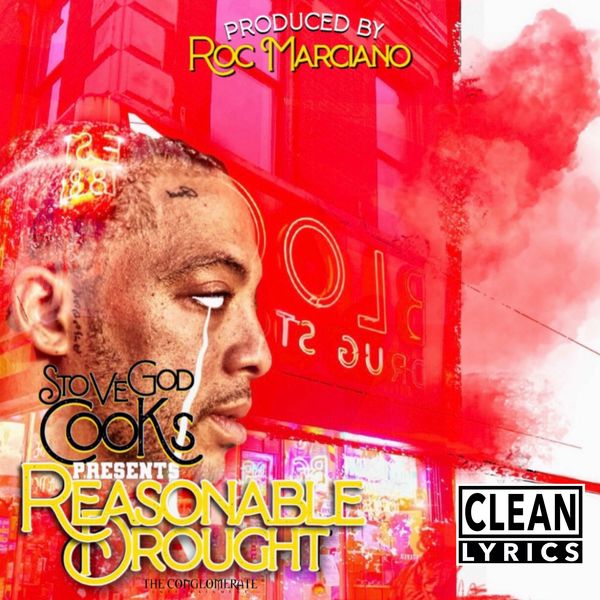 Stove God Cooks - Reasonable Drought Stove God Cooks - Reasonable Drought