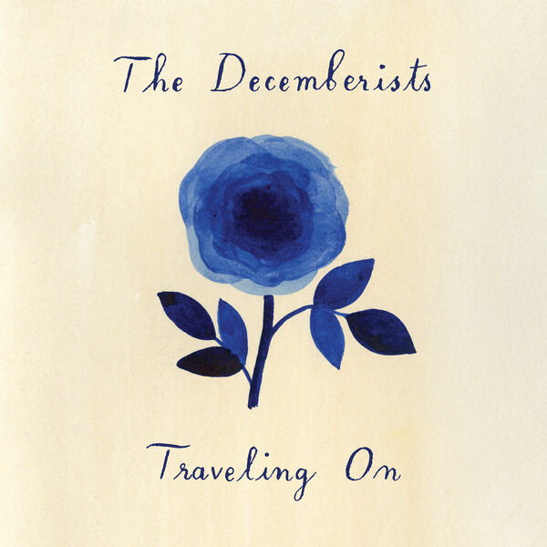 The Decemberists|Traveling On The Decemberists|Traveling On