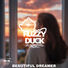FuzzyDuck Beautiful Dreamer