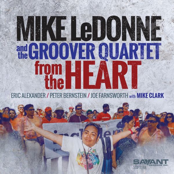 Mike LeDonne - From the Heart Mike LeDonne - From the Heart