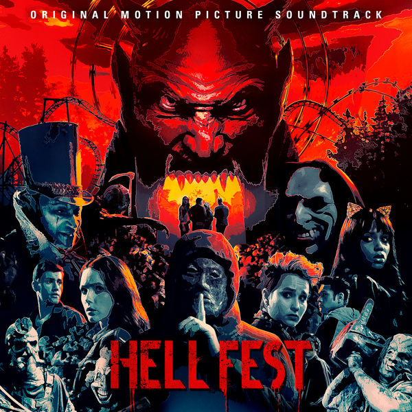 Various Artists|Hell Fest (Original Motion Picture Soundtrack)