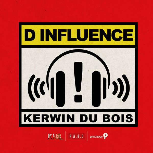 Kerwin Du Bois - D Influence (Trinidad and Tobago Carnival Soca 2015) Kerwin Du Bois - D Influence (Trinidad and Tobago Carnival Soca 2015)