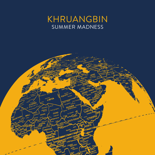 Khruangbin - Summer Madness Khruangbin - Summer Madness