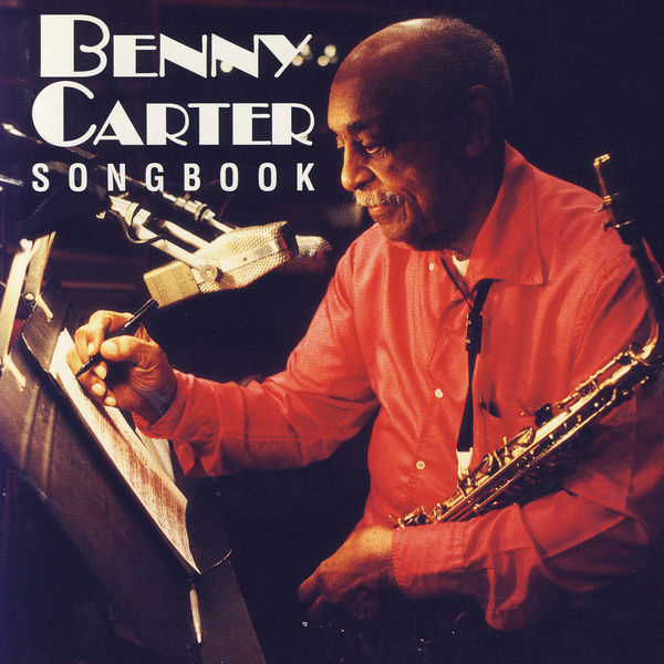 Benny Carter - Songbook Benny Carter - Songbook