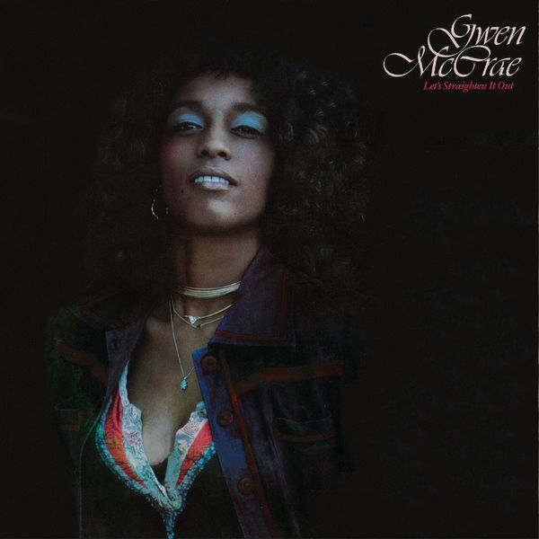 Gwen McCrae|Let's Straighten It Out Gwen McCrae|Let's Straighten It Out