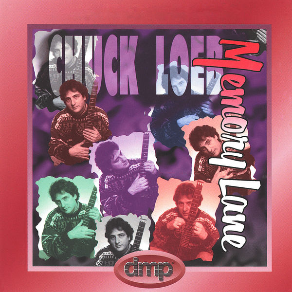 Chuck Loeb|Memory Lane Chuck Loeb|Memory Lane