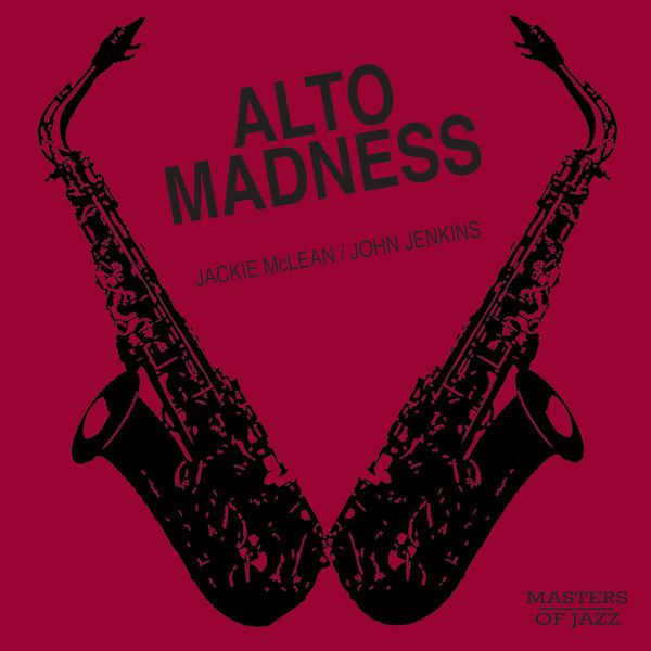 Jackie McLean|Alto Madness