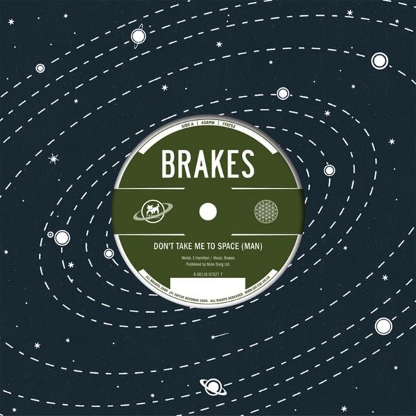 Brakes - Don't Take Me to Space Brakes - Don't Take Me to Space