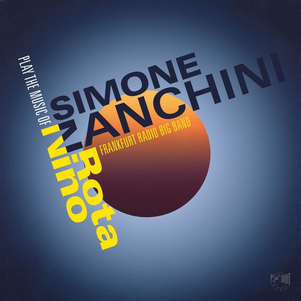 Simone Zanchini - Play the Music of Nino Rota Simone Zanchini - Play the Music of Nino Rota