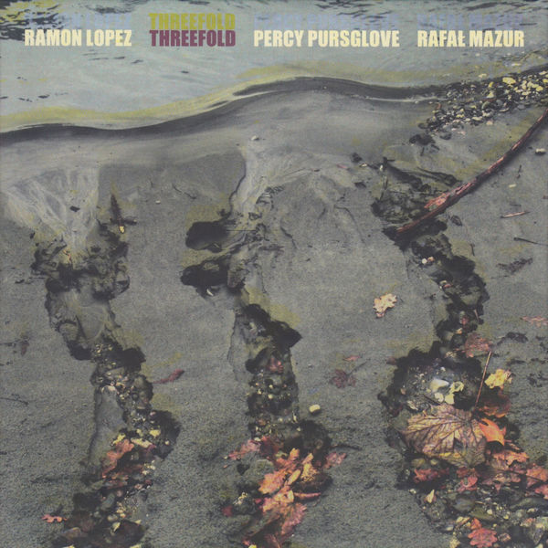 Ramón López - Threefold Ramón López - Threefold