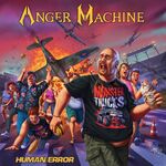 Anger Machine Human Error