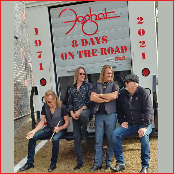 Foghat|8 Days on the Road (Live) Foghat|8 Days on the Road (Live)