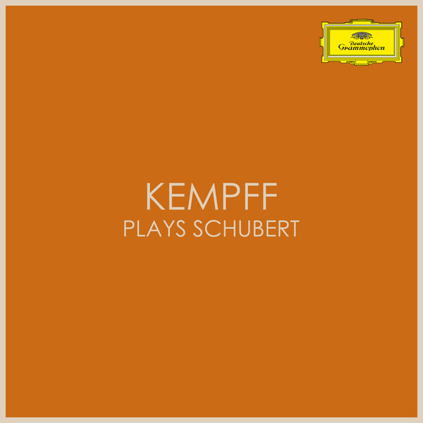 Franz Schubert - Kempff plays Schubert Franz Schubert - Kempff plays Schubert