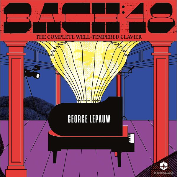 George Lepauw - J.S. Bach: The Well-Tempered Clavier, Books 1 & 2 George Lepauw - J.S. Bach: The Well-Tempered Clavier, Books 1 & 2