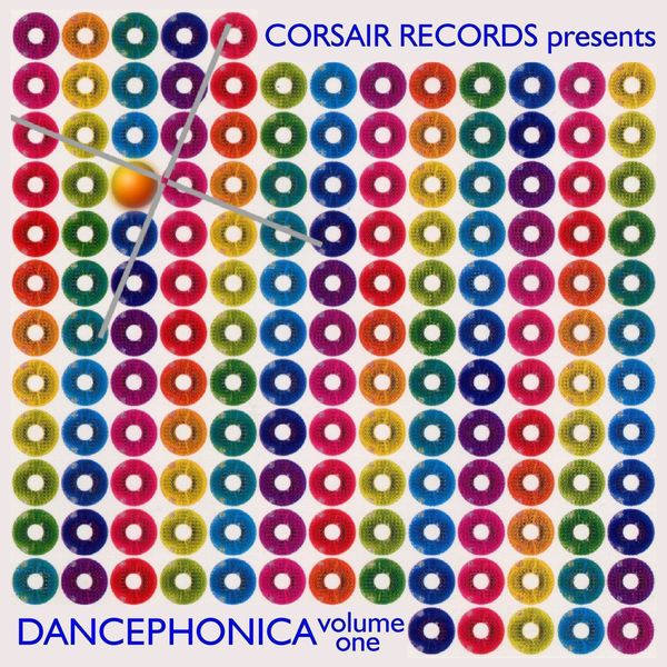Various Artists - Corsair Records Presents Dancephonica, Vol. 1 Various Artists - Corsair Records Presents Dancephonica, Vol. 1