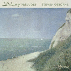 Debussy: Préludes, Books 1 & 2, Steven Osborne - Qobuz