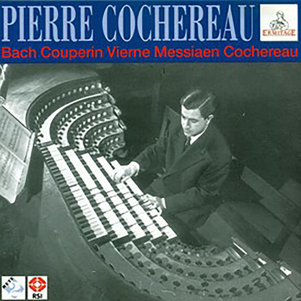 Pierre Cochereau|Pierre Cochereau Pierre Cochereau|Pierre Cochereau